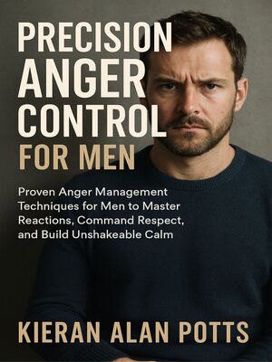 cover image of Precision Anger Control for Men